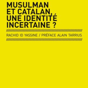 Musulman et catalan, une identité incertaine?