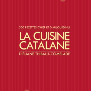 La cuisine catalane volume 1