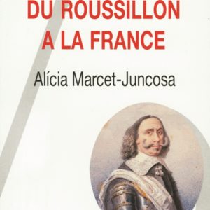 Le rattachement du Roussillon