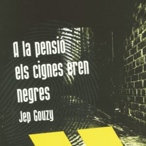 a la pensio els cignes eren negres