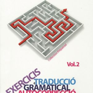 Exercicis de traducció gramatical i autocorrecció : català-francès