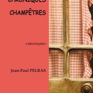 Chroniques champêtres