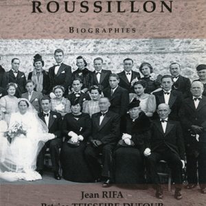 Des hommes et le Roussillon