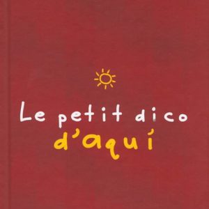 Le petit dico d'aqui