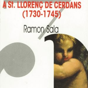 L'afer Xaupi : llibertins i devots a St Llorenç de Cerdans (1730-1745)