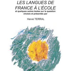 Antonin Perbosc. Les langues de France à l'école