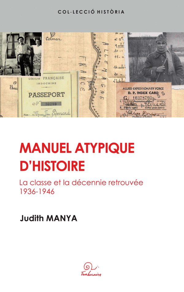 Manuel atypique d'histoire