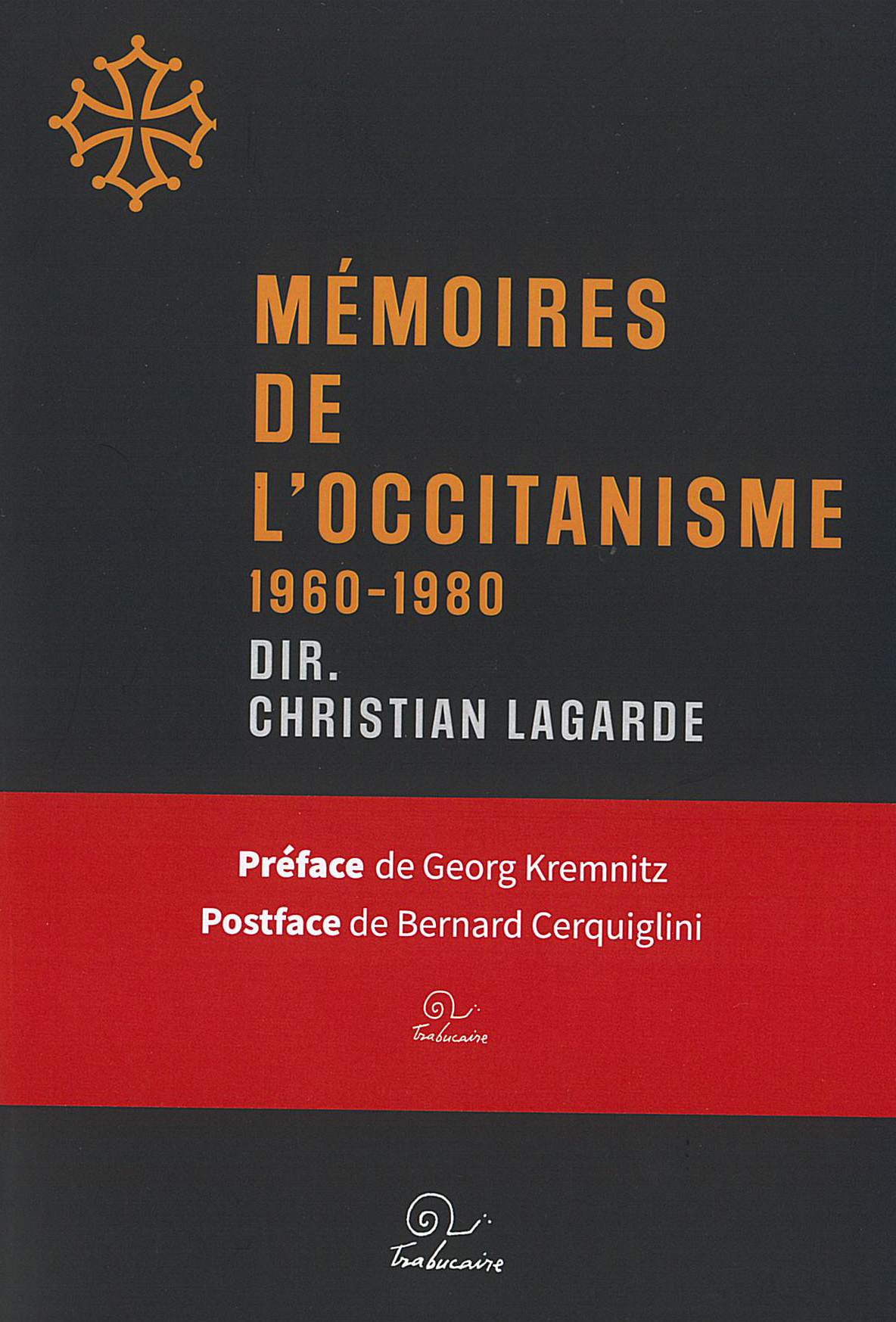 Mémoires de l'occitanisme (1960-1980)